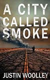 A City Called Smoke