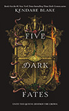 Five Dark Fates