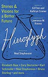 Hieroglyph:  Stories and Visions for a Better World