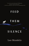 Feed Them Silence