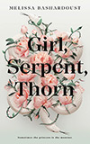 Girl, Serpent, Thorn