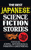 The Best Japanese Science Fiction Stories