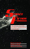 Science Fiction: The Science Fiction Research Association Anthology