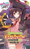 Konosuba: An Explosion on This Wonderful World!, Vol. 1:  Megumin's Turn