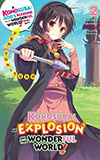 Konosuba: An Explosion on This Wonderful World!, Vol. 2:  Yunyun's Turn