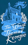 The Ghost of Thomas Kempe