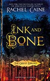 Ink and Bone:  The Great Library