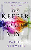 The Keeper of the Mist