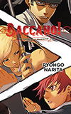 Baccano!, Vol. 7:  1933 [Last] The Slash - Bloody to Fair