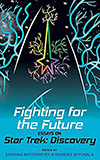 Fighting for the Future