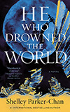 He Who Drowned the World