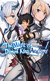 The Misfit of Demon King Academy, Vol. 1