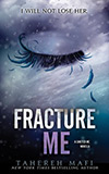 Fracture Me