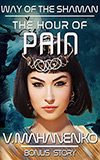 The Hour of Pain: A Bonus Story