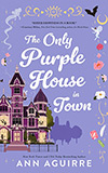 The Only Purple House in Town