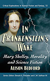 In Frankenstein's Wake