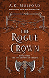 The Rogue Crown