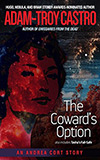 The Coward's Option: plus Tasha's Fail-Safe