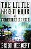 The Little Green Book of Chairman Rahma