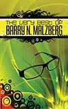 The Very Best of Barry N. Malzberg