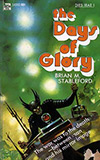 The Days of Glory