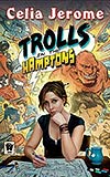 Trolls in the Hamptons