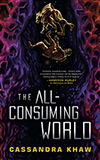 The All-Consuming World 