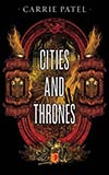 Cities and Thrones