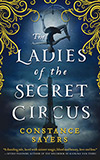 The Ladies of the Secret Circus