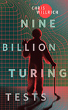 Nine Billion Turing Tests