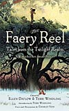 The Faery Reel: Tales from the Twilight Realm