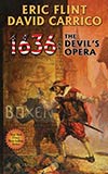 1636: The Devil's Opera