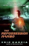 The Repossession Mambo