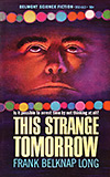 This Strange Tomorrow