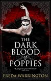 The Dark Blood of Poppies