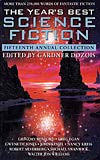 The Year's Best Science Fiction: Fifteenth Annual Collection