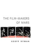 The Film-makers of Mars