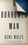 A Borrowed Man