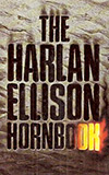 The Harlan Ellison Hornbook