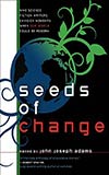 Seeds of Change