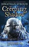 The Creeping Shadow