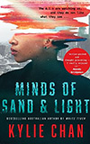 Minds of Sand and Light