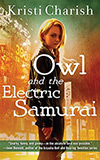 Owl and the Electric Samurai