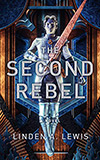 The Second Rebel