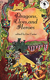 Dragons, Elves and Heroes