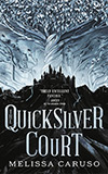 The Quicksilver Court