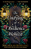 The Undying of Obedience Wellrest