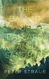 The Ballad of Ballard and Sandrine