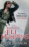 The Revenge of Eli Monpress