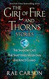 The Girl of Fire and Thorns Stories